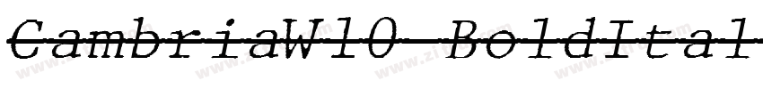CambriaW10 BoldItali字体转换